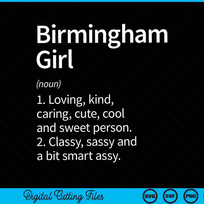 Birmingham Girl AL Alabama Home Roots SVG PNG Archivo de corte digital