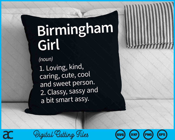 Birmingham Girl AL Alabama Home Roots SVG PNG Digital Cutting File