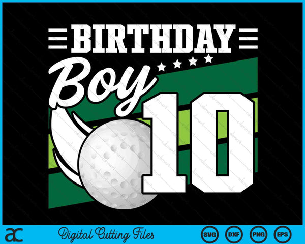 Birthday Boy 10 Years Old Hockey Lover Birthday SVG PNG Digital Cutting Files