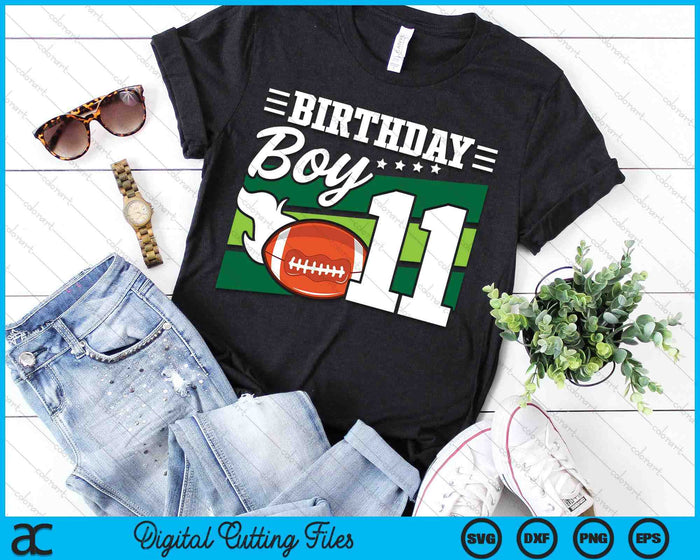 Birthday Boy 11 Years Old American Football Lover Birthday SVG PNG Digital Cutting Files