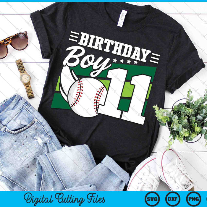 Birthday Boy 11 Years Old Baseball Lover Birthday SVG PNG Digital Cutting Files