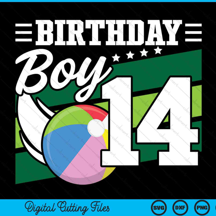 Birthday boy 14 years old beach ball lover SVG PNG cut file for Cricut