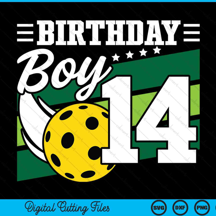 Birthday boy 14 years old pickleball lover SVG cut file