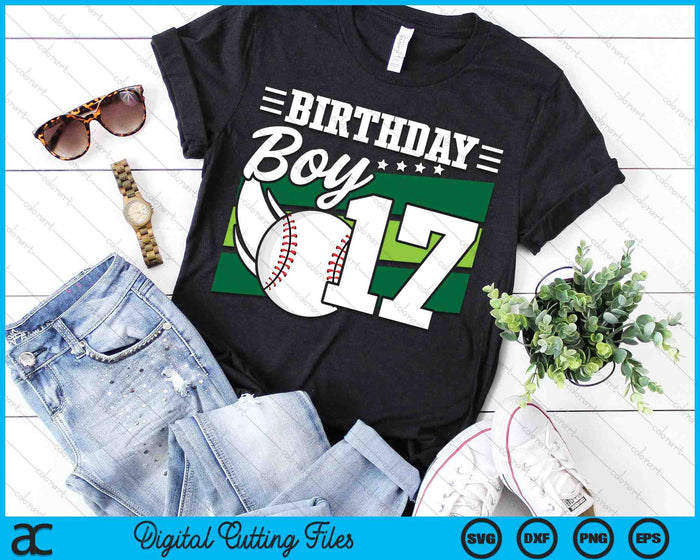 Birthday Boy 17 Years Old Baseball Lover Birthday SVG PNG Digital Cutting Files