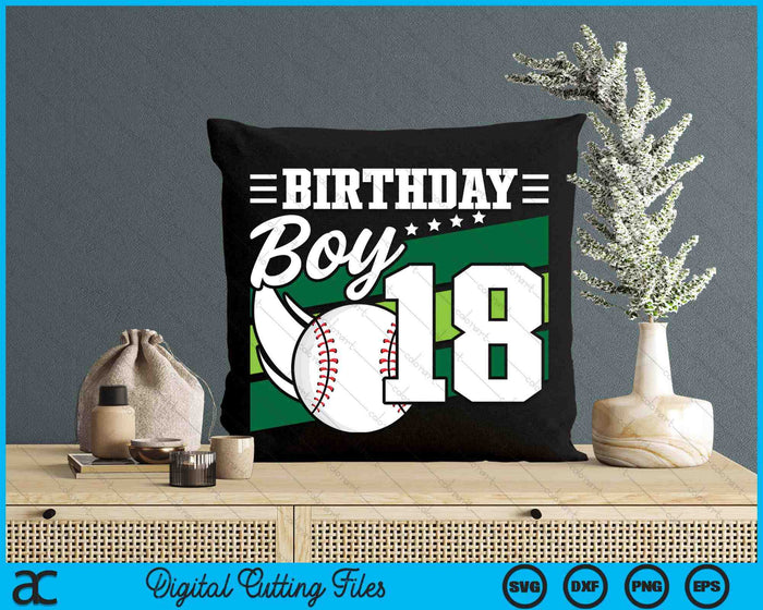 Birthday Boy 18 Years Old Baseball Lover Birthday SVG PNG Digital Cutting Files