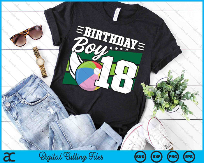 Birthday Boy 18 Years Old Beach Ball Lover Birthday SVG PNG Digital Cutting Files