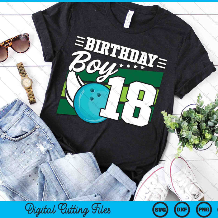 Birthday Boy 18 Years Old Bowling Ball Lover Birthday SVG PNG Digital Cutting Files