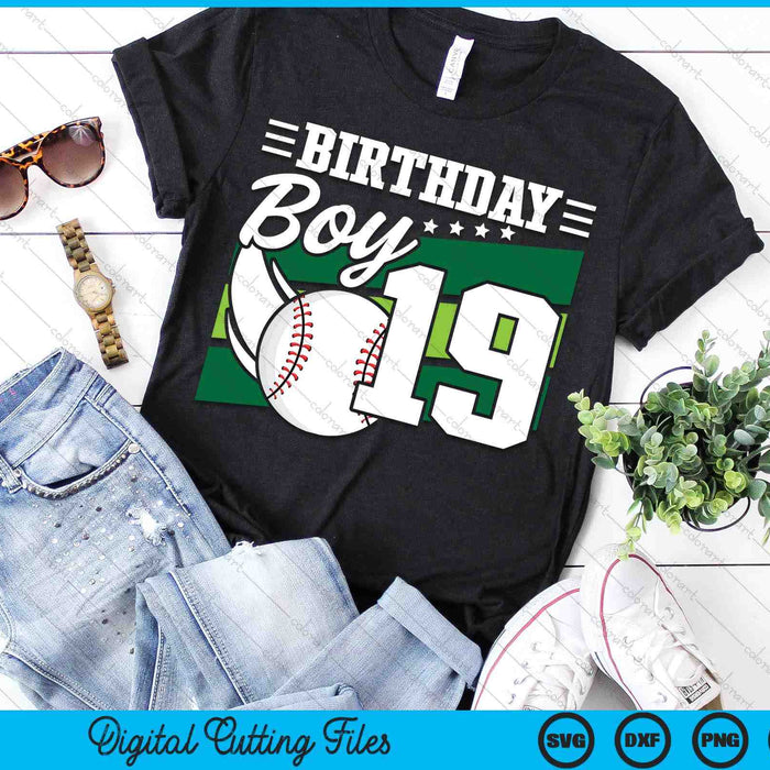 Birthday Boy 19 Years Old Baseball Lover Birthday SVG PNG Digital Cutting Files