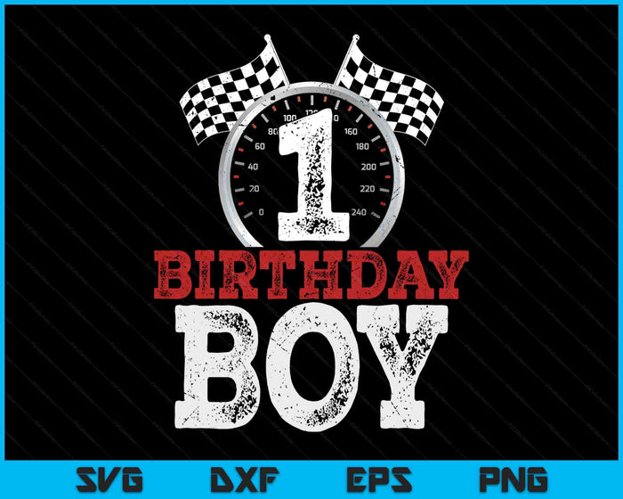 Birthday Boy 1 One Race Car 1st Birthday Racing Car Driver SVG PNG Digital Printable Files