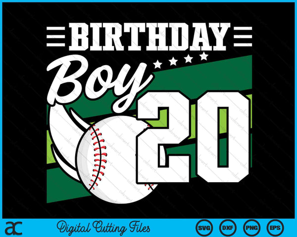 Birthday Boy 20 Years Old Baseball Lover Birthday SVG PNG Digital Cutting Files