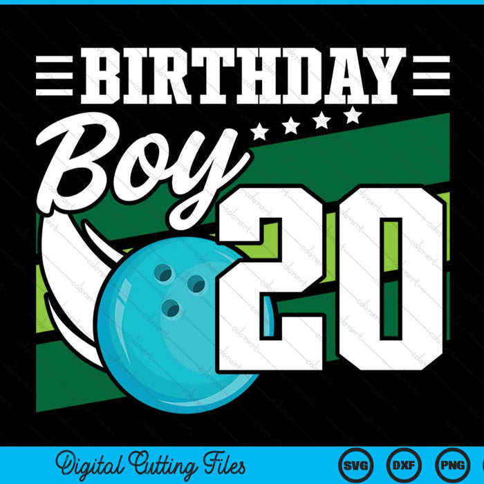 Birthday Boy 20 Years Old Bowling Ball Lover Birthday SVG PNG Digital Cutting Files