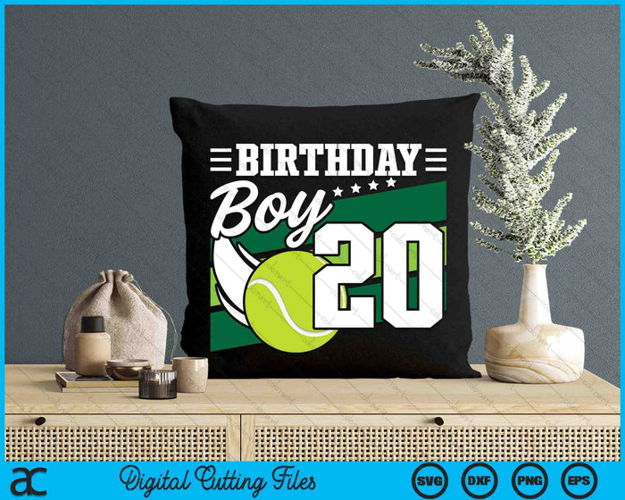 Birthday Boy 20 Years Old Tennis Lover Birthday SVG PNG Digital Cutting Files