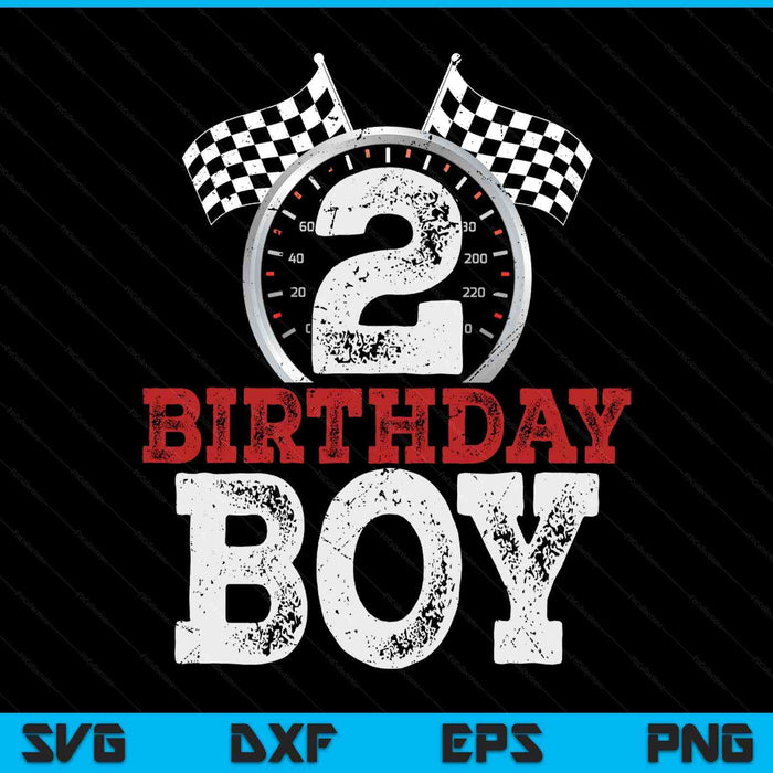 Birthday Boy 2 Second Race Car 2nd Birthday Racing Car Driver SVG PNG Digital Printable Files