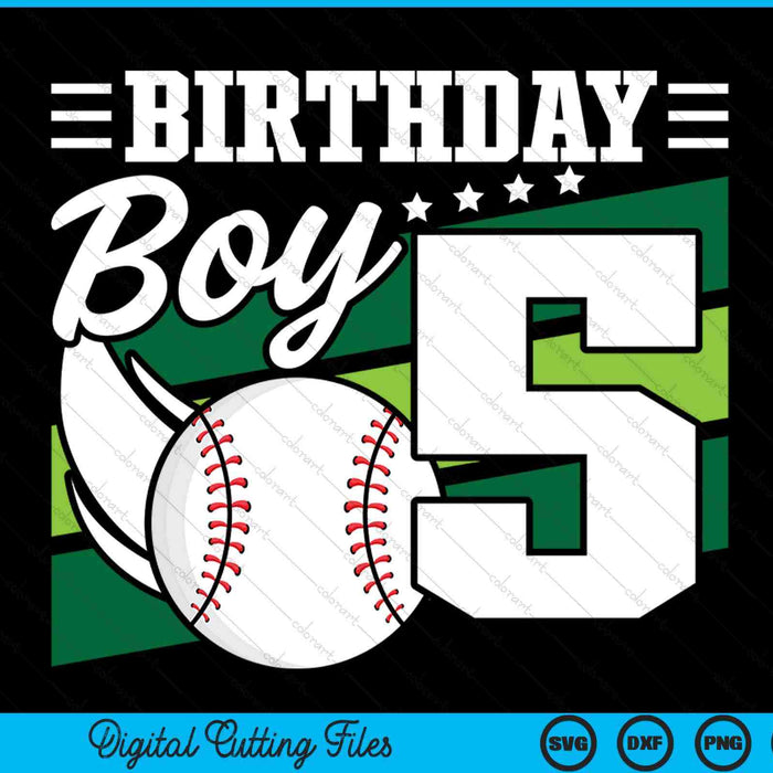 Birthday boy 5 years old baseball lover SVG PNG cut file for Cricut