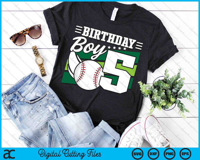 Birthday Boy 5 Years Old Baseball Lover Birthday SVG PNG Digital Cutting Files