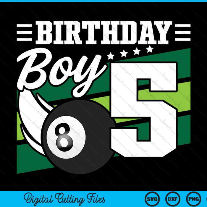 Birthday boy 5 years old pool lover SVG cut file