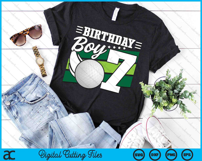 Birthday Boy 7 Years Old Golf Lover Birthday SVG PNG Digital Cutting Files