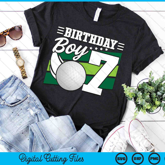 Birthday Boy 7 Years Old Golf Lover Birthday SVG PNG Digital Cutting Files