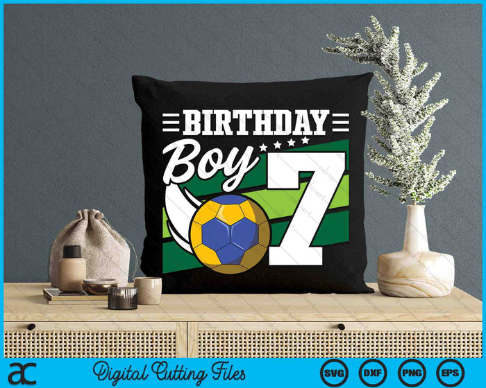 Birthday Boy 7 Years Old Handball Lover Birthday SVG PNG Digital Cutting Files
