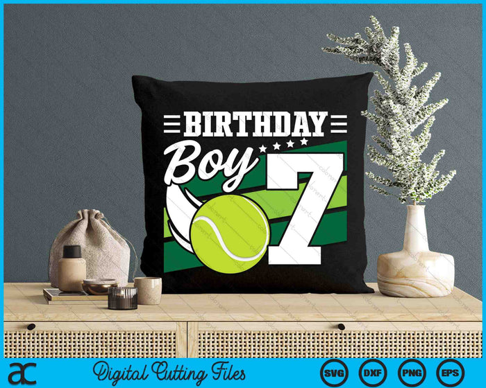 Birthday Boy 7 Years Old Tennis Lover Birthday SVG PNG Digital Cutting Files