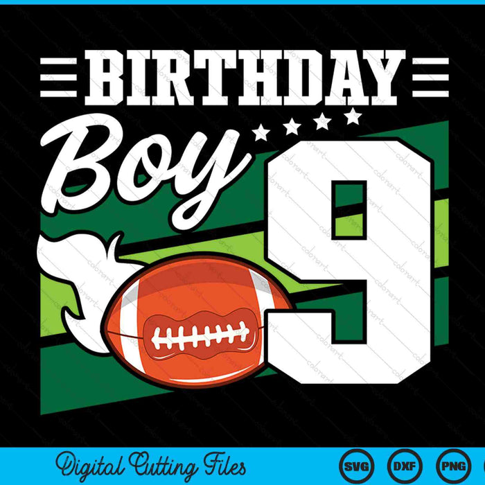 Birthday Boy 9 Years Old American Football Lover Birthday SVG PNG Digital Cutting Files