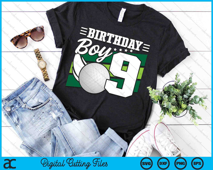 Birthday Boy 9 Years Old Golf Lover Birthday SVG PNG Digital Cutting Files