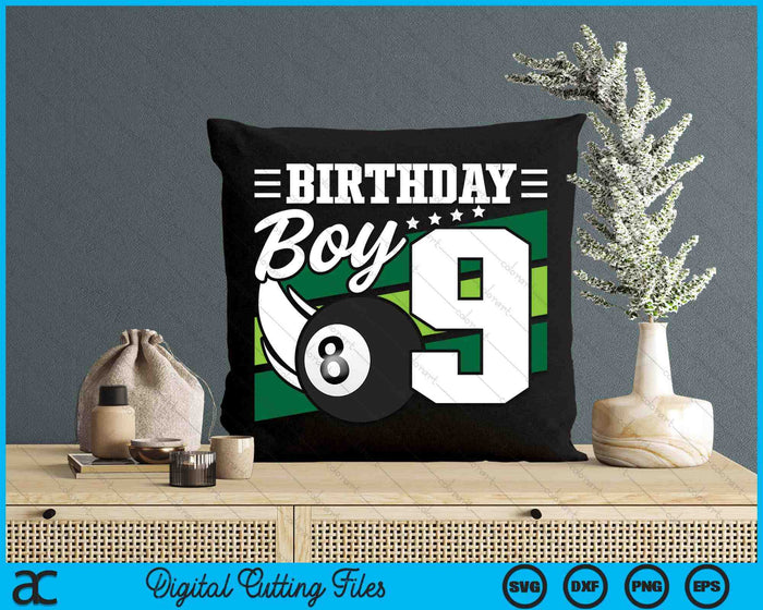 Birthday Boy 9 Years Old Pool Lover Birthday SVG PNG Digital Cutting Files