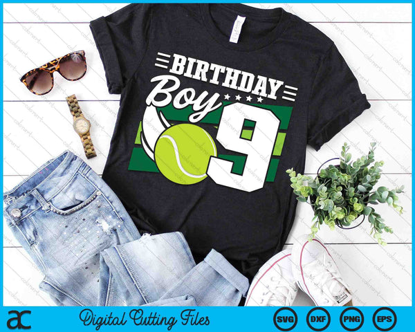 Birthday Boy 9 Years Old Tennis Lover Birthday SVG PNG Digital Cutting Files