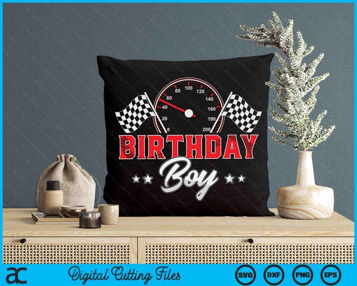 Birthday Boy Race Car Racing Car Driver SVG PNG Cutting Printable Files