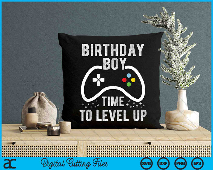 Birthday Boy Time to Level Up Video Game Birthday SVG PNG Digital Printable Files