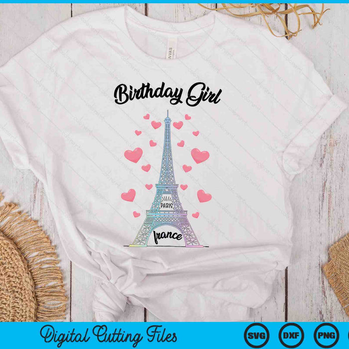 Birthday Girl Paris Eiffel Tower Birthday Party Ideas SVG PNG Digital Printable Files