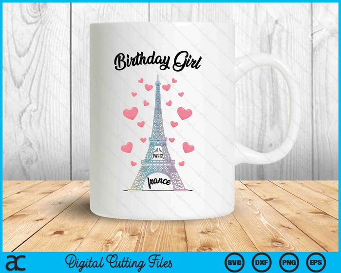 Birthday Girl Paris Eiffel Tower Birthday Party Ideas SVG PNG Digital Printable Files