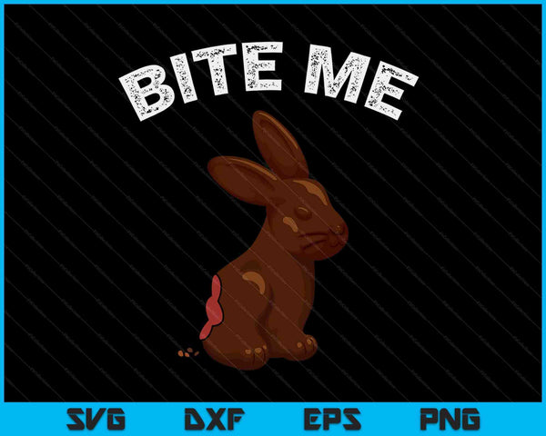 Bite Me Easter Bunny Funny Joke Meme Men Women Kids SVG PNG Digital Cutting Files