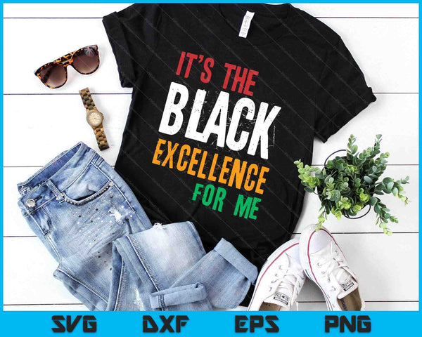 Black Excellence Afro Black Pride Afrikaanse zwarte geschiedenis Mont SVG PNG digitale snijbestanden