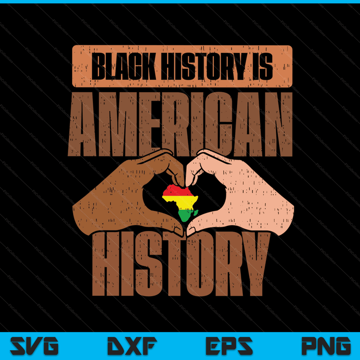 Black history is American history African pride SVG cut file