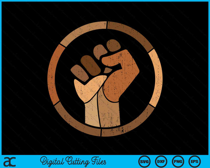 Black History Melanin Fist African Pride SVG PNG Digital Cutting Files