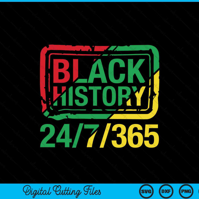 Black history period 365 days SVG cut file