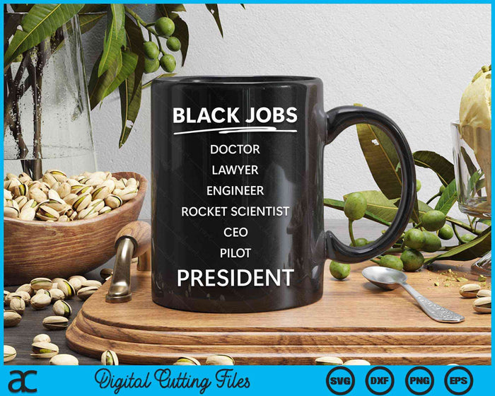 Black Jobs Doctor Lawyer Engineer Rocket Scientist Ceo Pilot SVG PNG Digital Cutting File