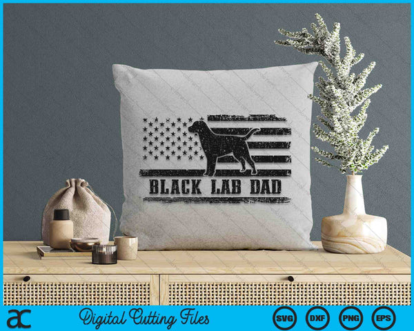 Black Lab Dad Distressed American Flag Patriotic Dog SVG PNG Digital Printable Files