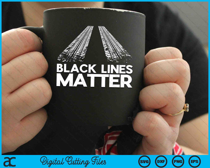 Black Lines Matter! Drift Car Guys Funny Racing SVG PNG Digital Cutting Files