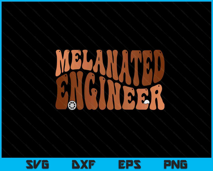 Black Melanated Engineer Black History Month SVG PNG Digital Printable Files