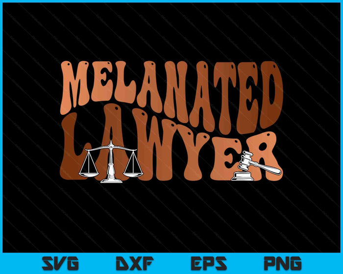 Black Melanated Lawyer Black History Month SVG PNG Digital Printable Files