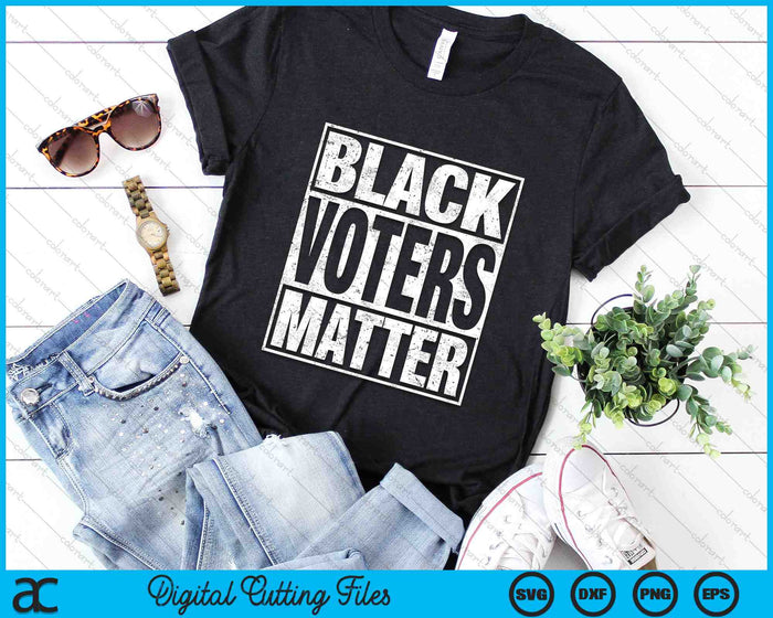 Black Voters Matter SVG PNG Digital Cutting Files