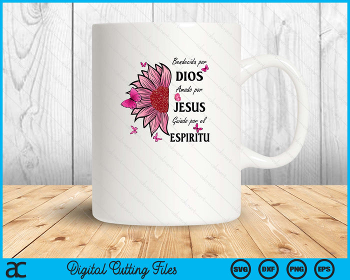 Blessed By God Loved By Jesus Pink Sunflower In Spanish SVG PNG Digital Printable Files