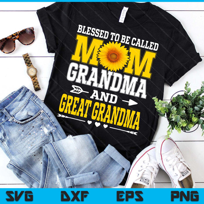 Blessed To Be Called Mom Grandma Great Grandma Mother's Day SVG PNG Digital Printable Files