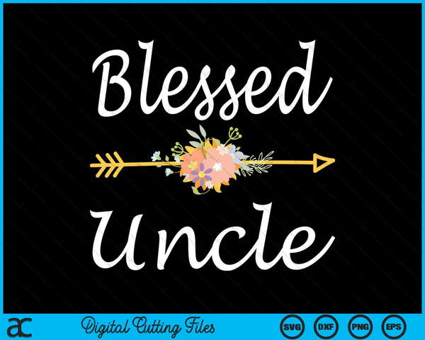 Blessed Uncle Vintage SVG PNG Digital Cutting Files