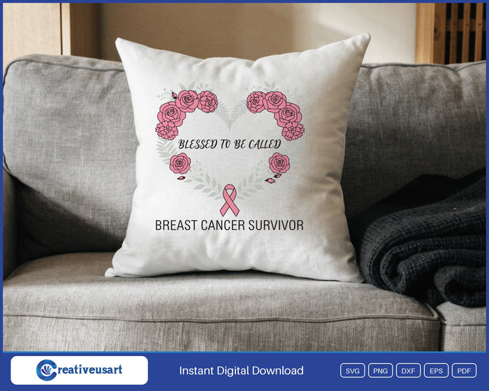 Blessed To Be Called Breast Cancer Survivor rose heart wreath SVG design on a white throw pillow
