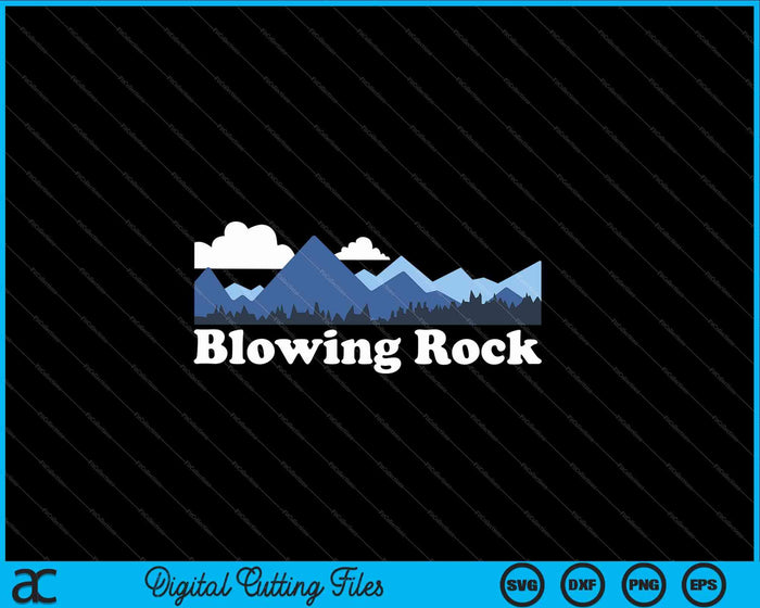 Blowing Rock Carolina del Norte Montañas Blue Ridge SVG PNG Archivo de corte digital