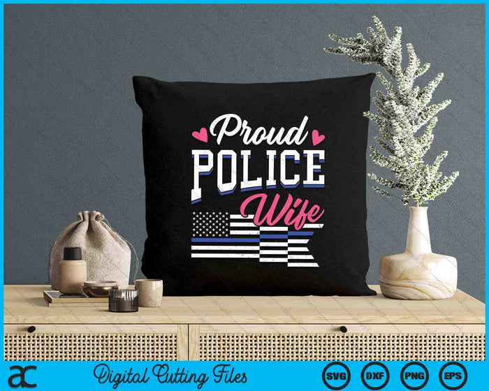 Blue Line Heart Design Wife Of Police Proud USA SVG PNG Digital Printable Files