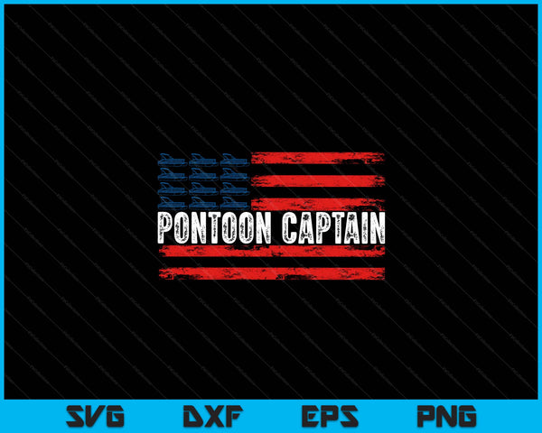Boating Pontoon Captain 4th of July Pontoon Boat SVG PNG Digital Cutting Files